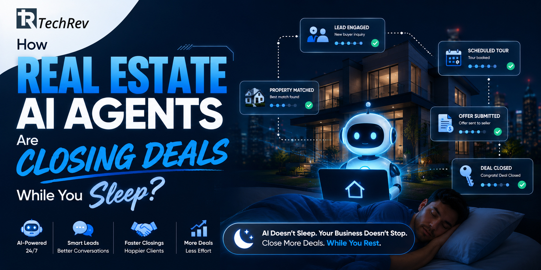 How-Real-Estate-AI-Agents-Are-Closing-Deals-While-You-Sleep