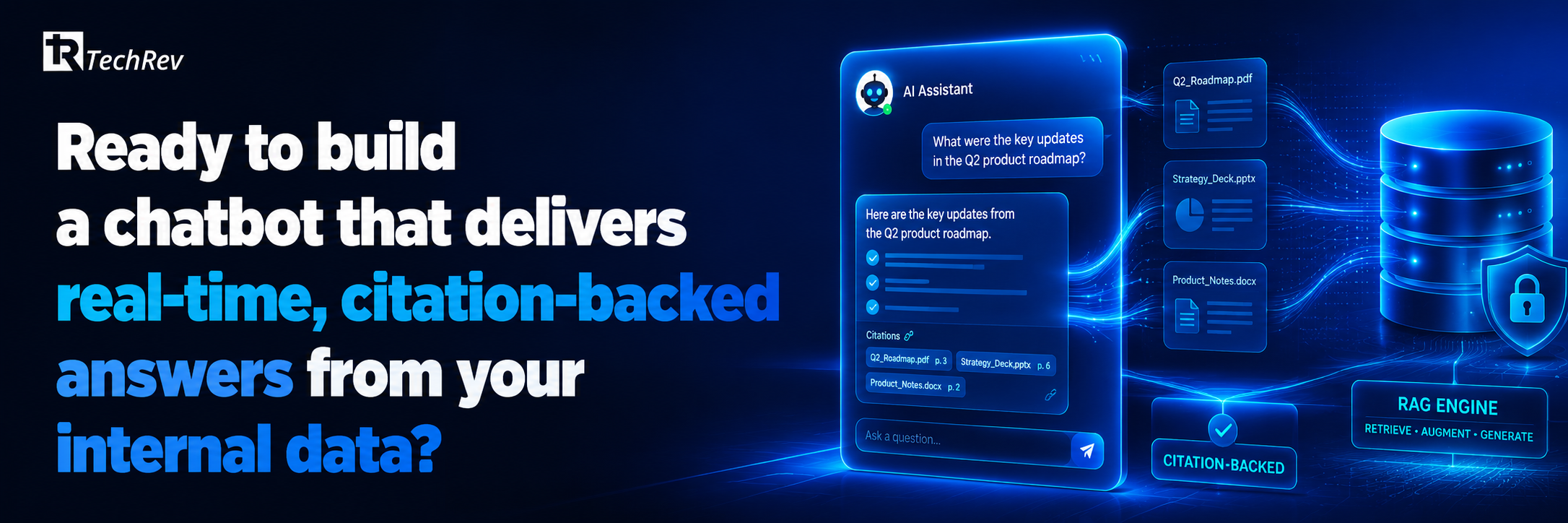 Ready to build a chatbot that delivers real-time, citation-backed answers from your internal data