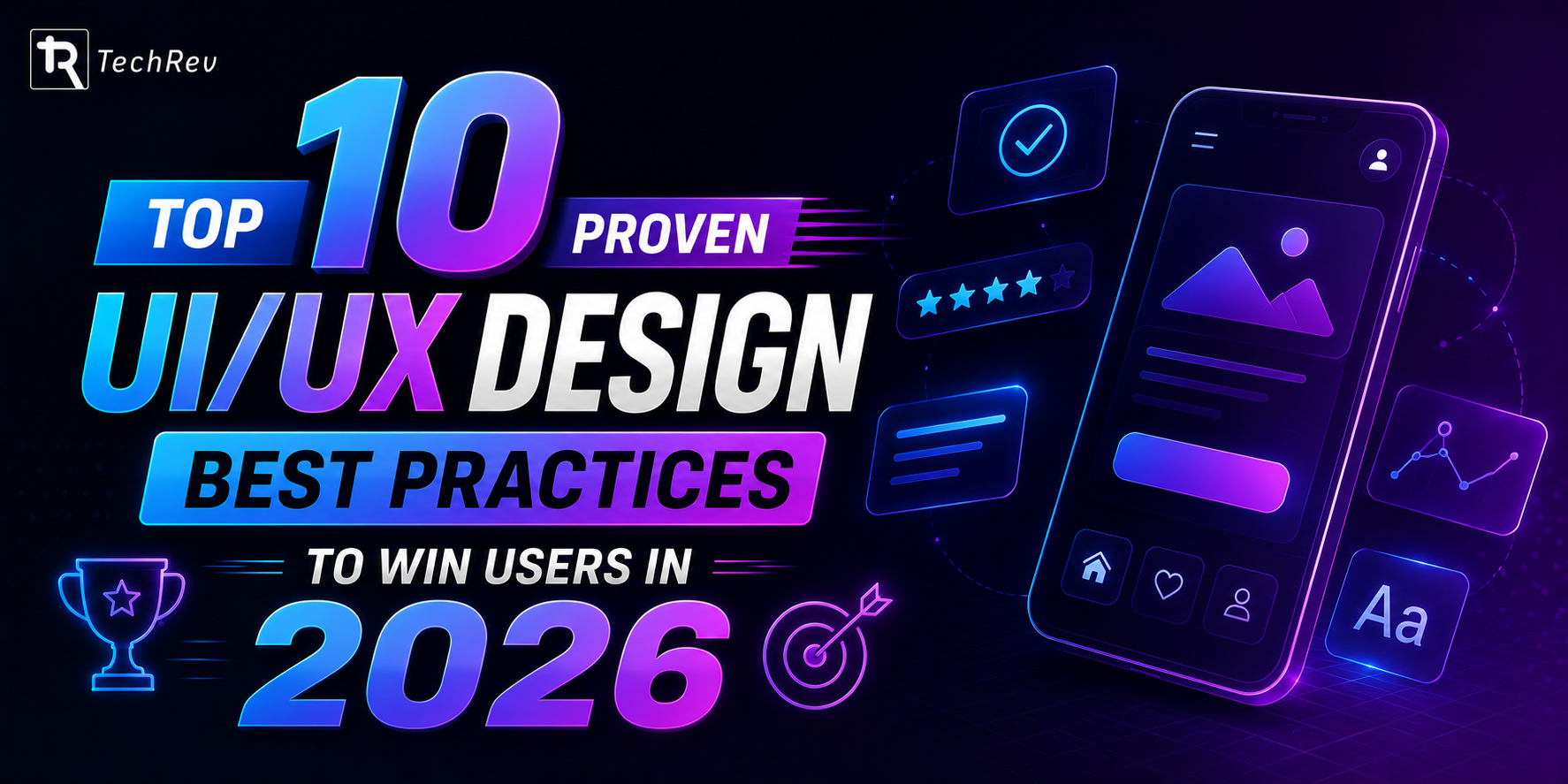 Top 10 Proven UIUX Design Best Practices to Win Users in 2026