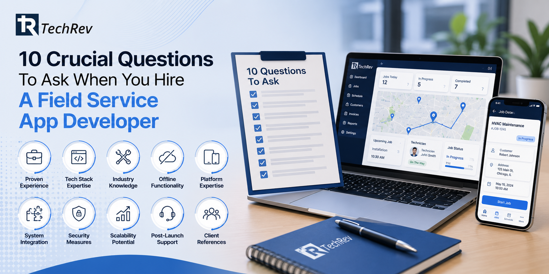 10 Crucial Questions To Ask When You Hire A Field Service App Developer