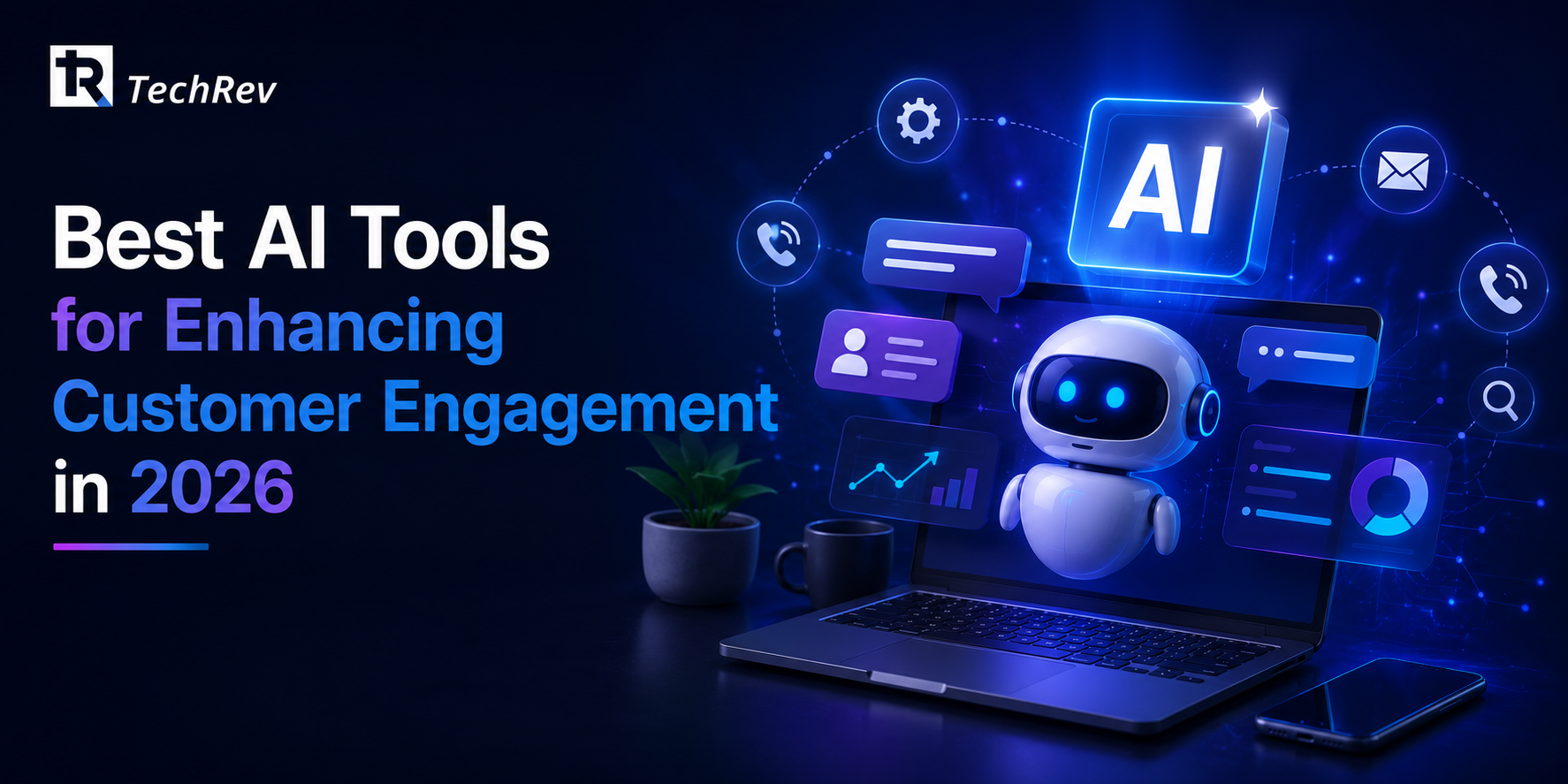 Best AI Tools for Enhancing Customer Engagement in 2026