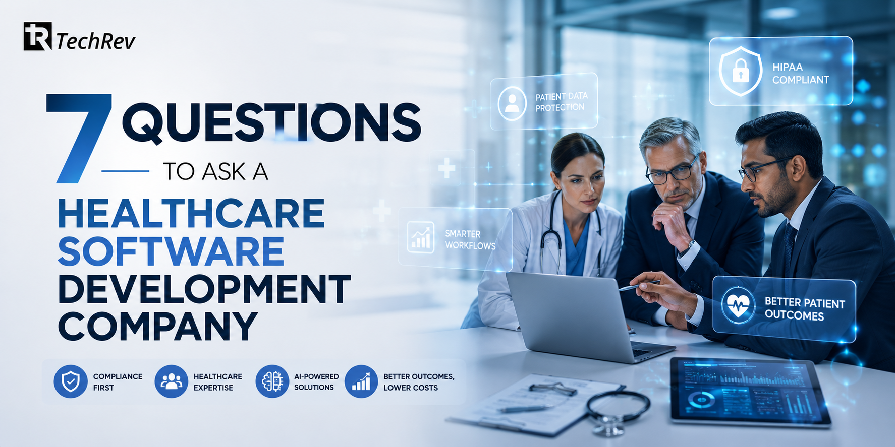 7 Questions to Ask a Healthcare Software Development Company