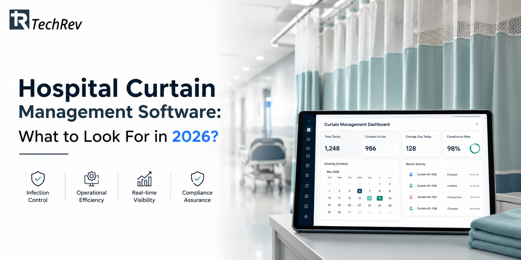 Hospital Curtain Management Software: What to Look For in 2026?