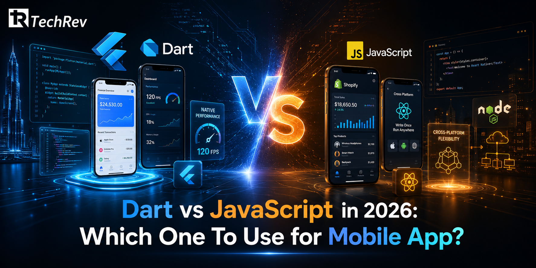 Dart vs JavaScript in 2026: Which One To Use for Mobile App?