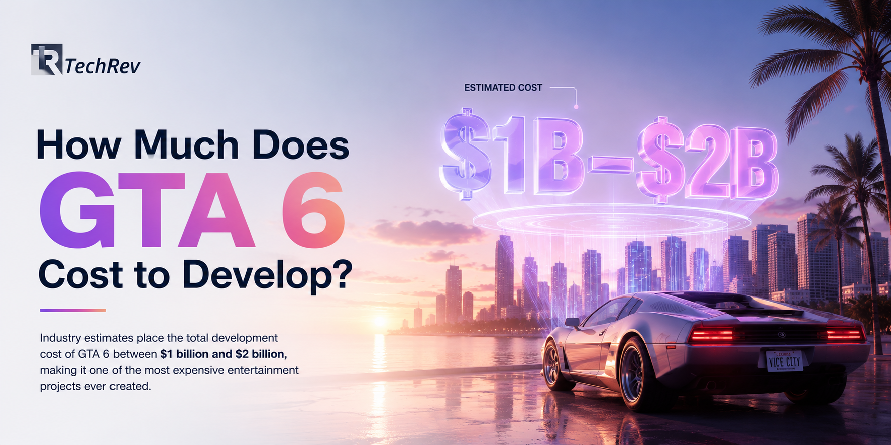 How Much Does GTA 6 Cost to Develop
