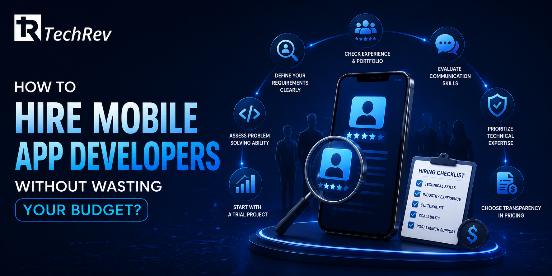 How to Hire Mobile App Developers Without Wasting Your Budget