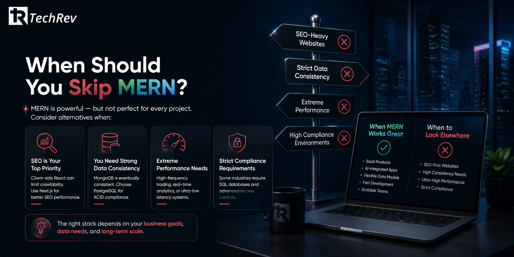 When Should You Skip MERN?