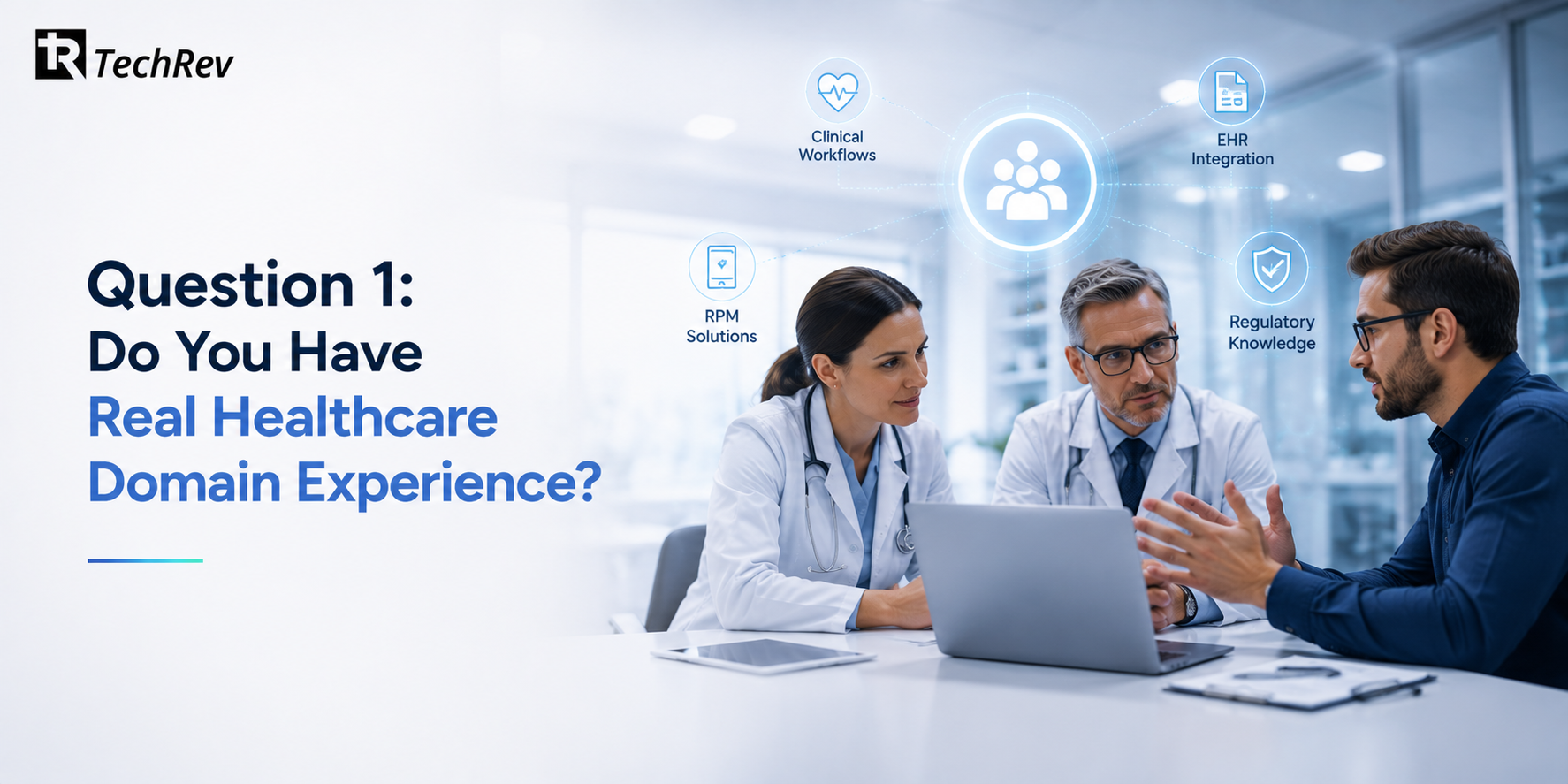 Do You Have Real Healthcare Domain Experience?