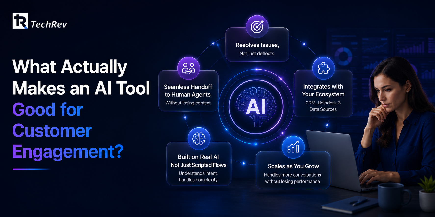 What Actually Makes an AI Tool Good for Customer Engagement?