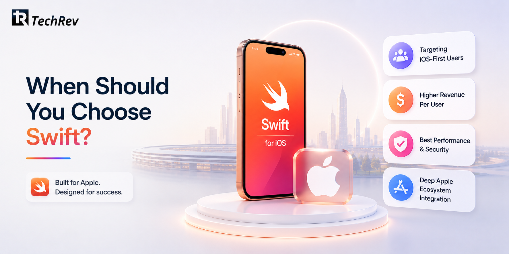 When Should You Choose Swift