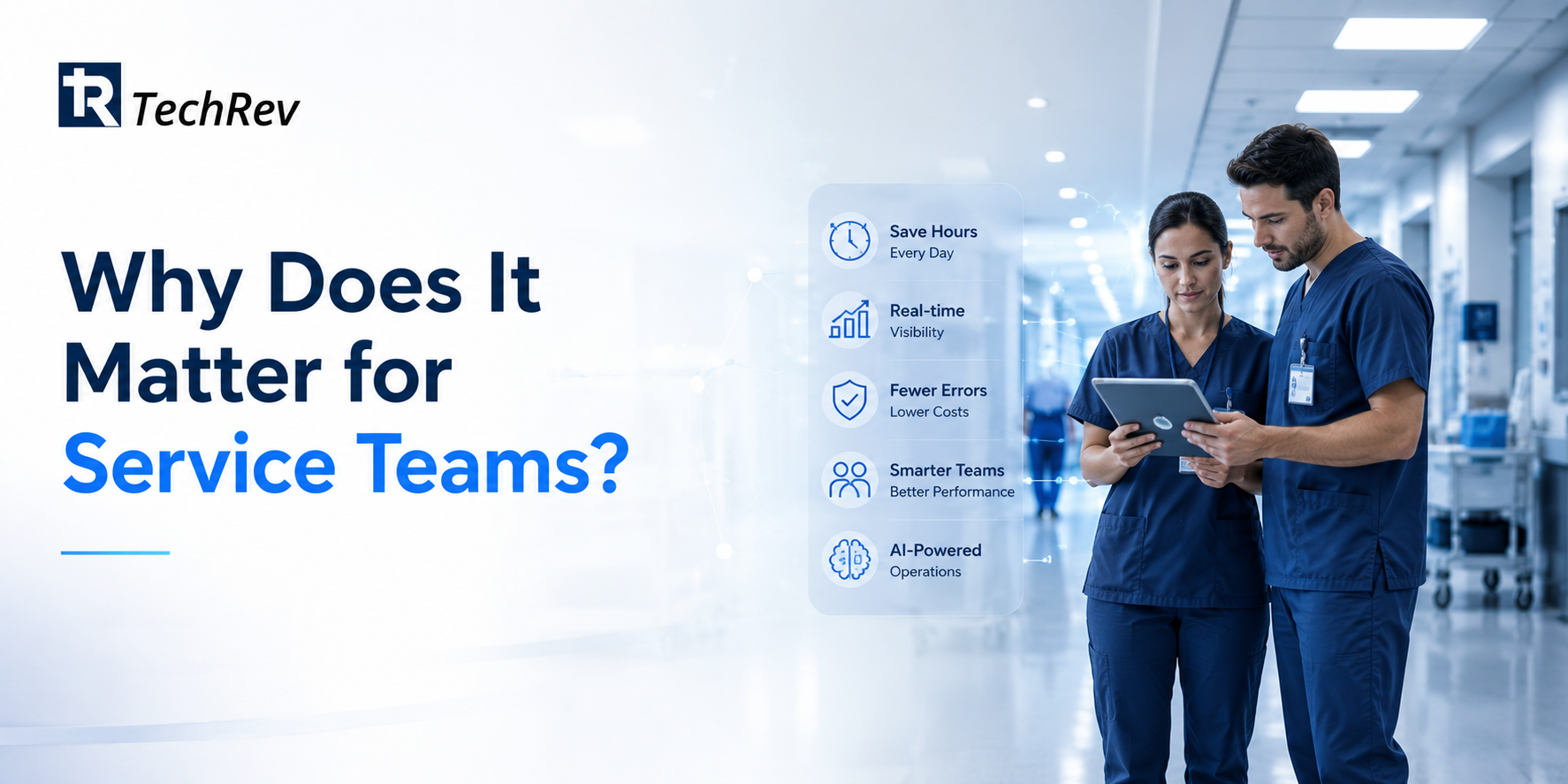 Why Does It Matter for Service Teams?