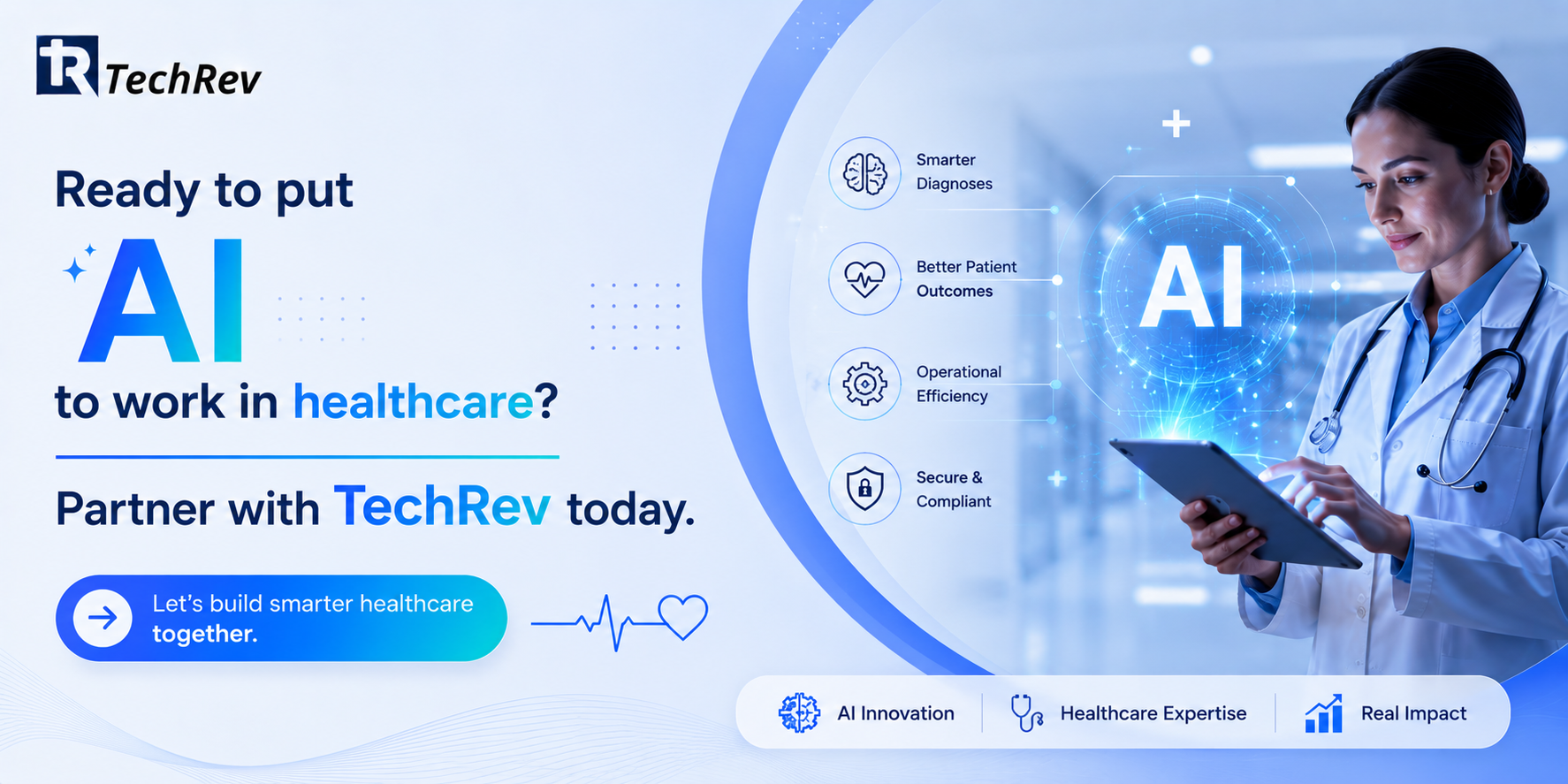 Ready to put AI to work in healthcare? Partner with TechRev today.