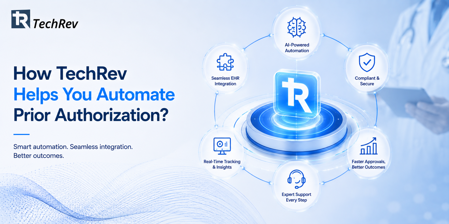 How TechRev Helps You Automate Prior Authorization?