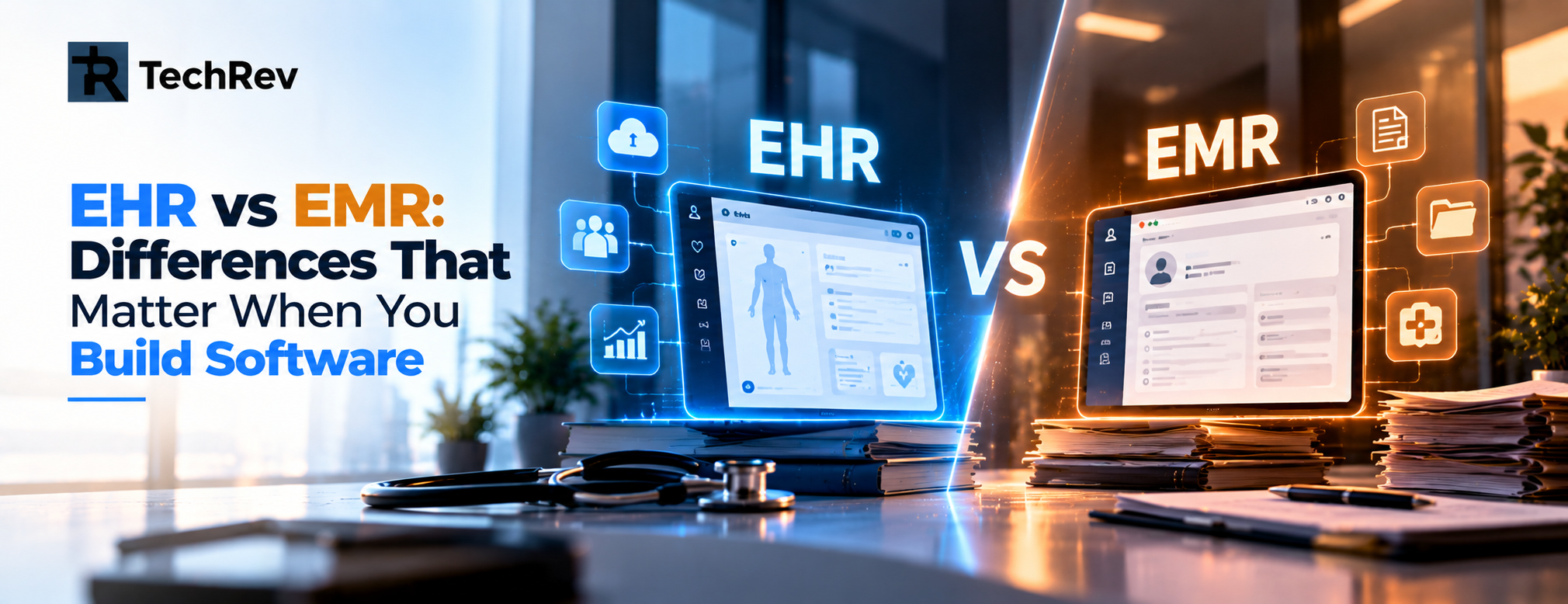 EHR vs EMR_ Building Better Software